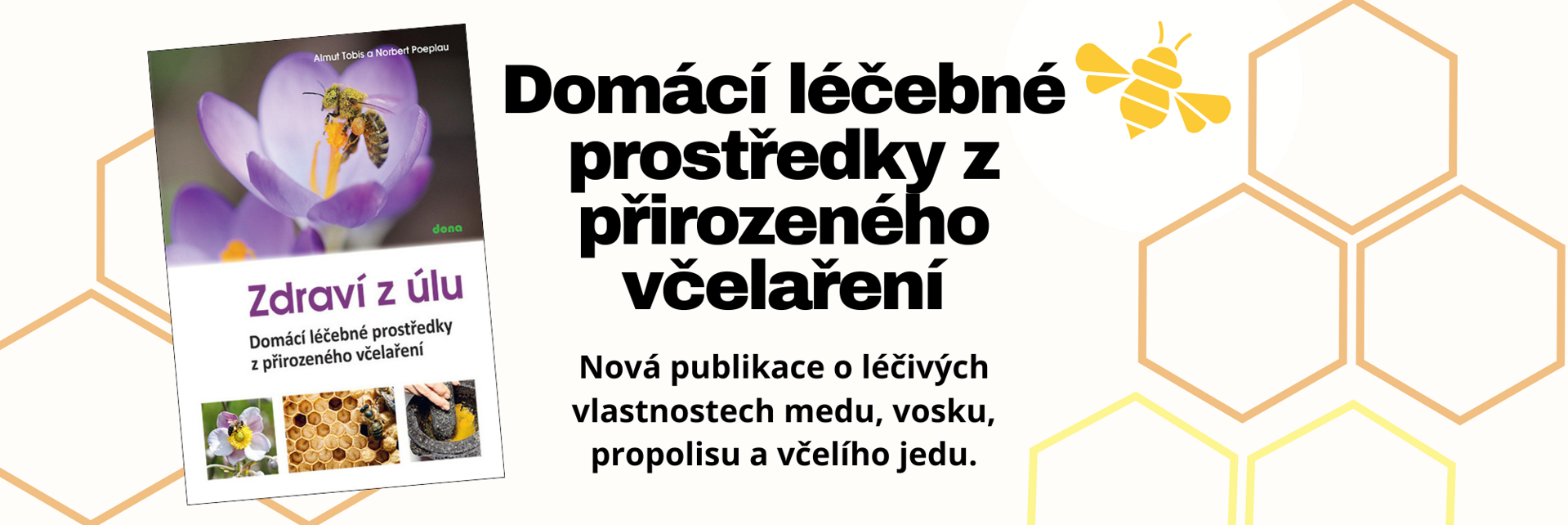 Kniha - Zdraví z úlů